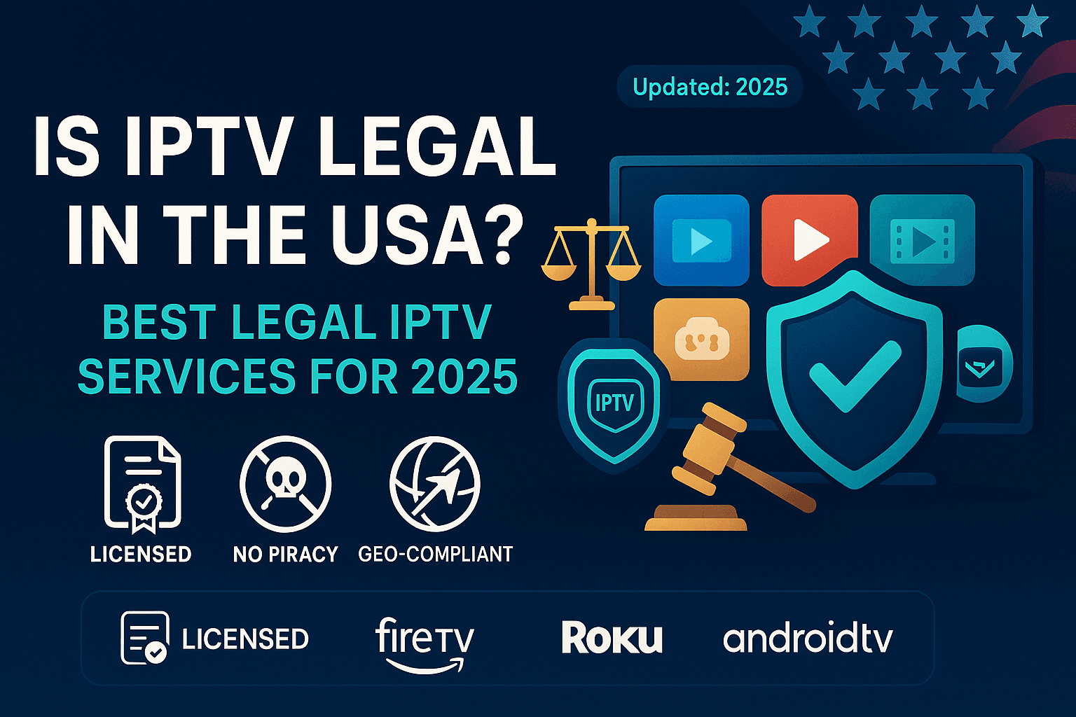 USA Legal IPTV Infographic - Understanding Legal Streaming Services